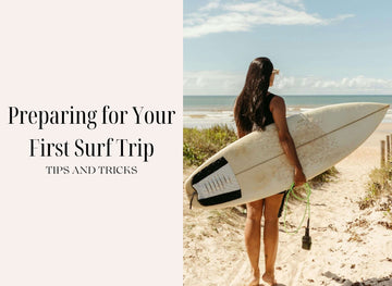 Preparing for a surf trip