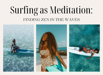 Surfing as Meditation