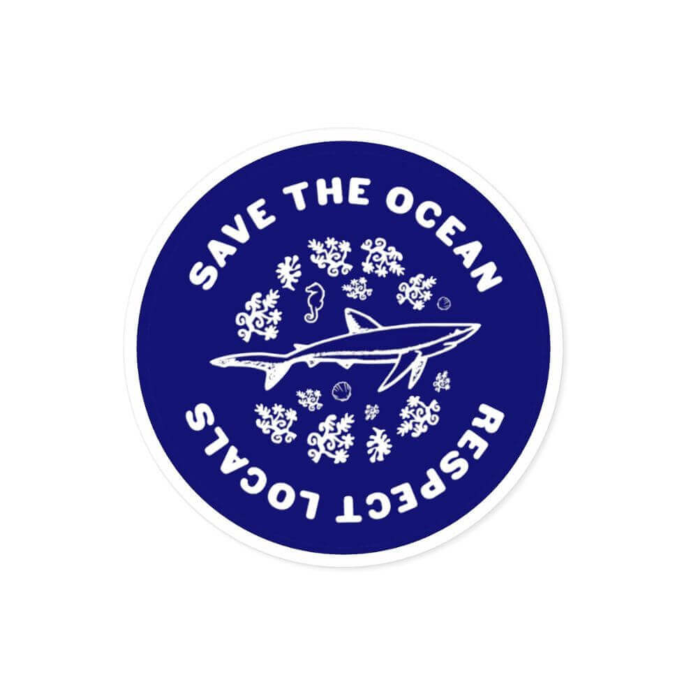 Respect the Locals Sticker featuring ocean conservation message with marine life design, round, water-resistant, premium vinyl sticker